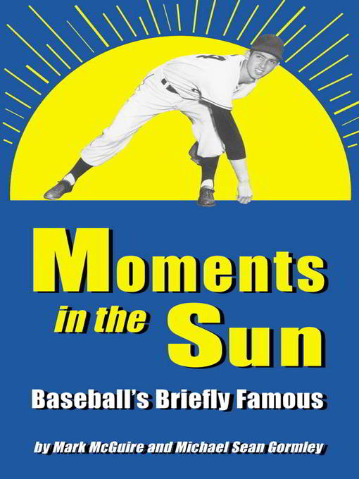 Title details for Moments in the Sun by Mark McGuire - Available